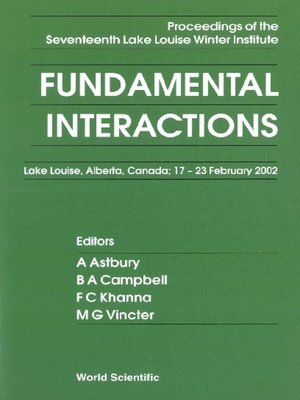 cover image of Fundamental Interactions--Proceedings of the Seventeenth Lake Louise Winter Institute